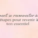 Cheminer vers soi : une reconnexion en douceur