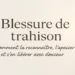Blessure de trahison – visuel émotionnel et apaisant