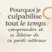 Pourquoi je culpabilise tout le temps – Image d’en-tête SōMind