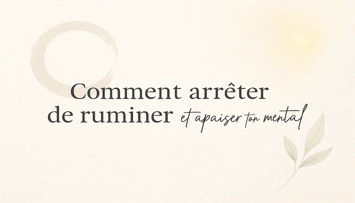 apaiser-le-mental-et-liberer-les-pensees
