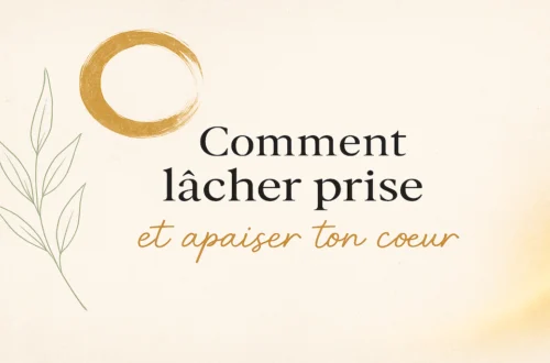 Paix intérieure et lâcher-prise émotionnel